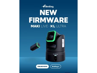 BirdDog MAKI Live и XL Ultra: революционные обновления прошивки